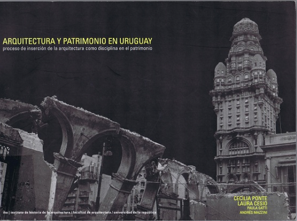 Arquitectura y Patrimonio en Uruguay